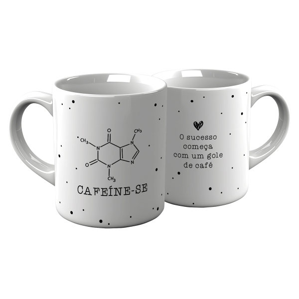 Caneca de Porcelana Decorada Cafeíne-se - O sucesso começa com um gole de café